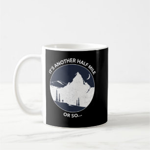 Mug Citation Randonnée amusante C'est un autre demi-ki