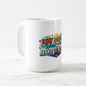 Mug Citation Restez Positif Travaillez Dur Faites-le A (Devant gauche)