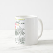 Mug Citation rétro d'inspiration pour prendre soin de (Devant droit)