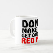 Mug Citation rouge drôle de stylo (Devant gauche)