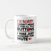 Mug Citation sarcastique n'a pas signifié de pousser v (Gauche)