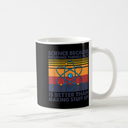 Mug Citation scientifique drôle Blague de calembour (Droite)