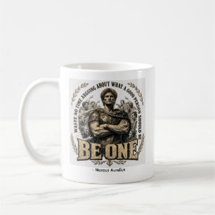 Mug Citation 'Soyez Un' de Marc Aurèle