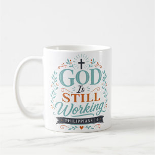 Mug Citation Spirituelle Chrétienne : Dieu Continue à