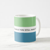 Mug Citation sur la vie de Smile Fun Modern (Devant droit)