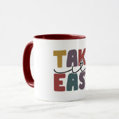 Mug Citation Take It Easy (Devant gauche)