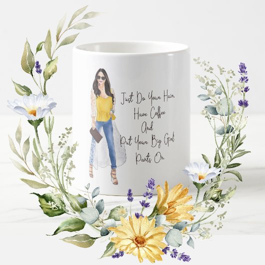 Mug Citation Whimsical "Mettez vos pantalons de filles