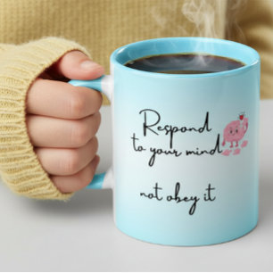 Mug Citations affirmatives de santé mentale positive C