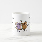 Mug Citations d'amour pour lui - Sandwich au beurre d' (Centre)