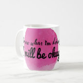 Mug citations de motivation pour l'autosoin (Devant gauche)