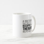 Mug Citations de thérapeutes occupationnels (Devant droit)