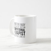 Mug Citations de thérapeutes occupationnels (Devant gauche)