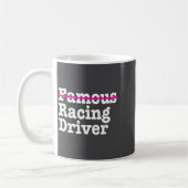 Mug Citations drôles de pilote de course célèbre pour (Gauche)