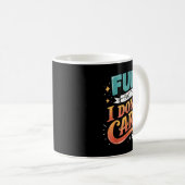 Mug Citations drôles Déclaration Rire Humour Dictons S (Devant droit)