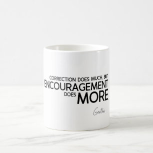 Mug CITATIONS : Goethe - encouragement