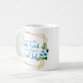 Mug citations motivationnelles et inspirantes pour le (Devant gauche)