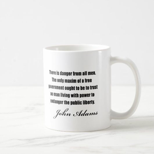 Mug Citations politiques par John Adams (Droite)