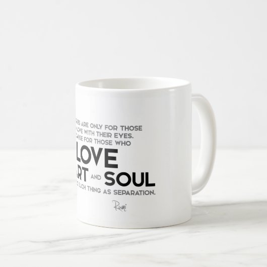 Mug CITATIONS : Rumi : Goodbyes, séparation (Devant droit)