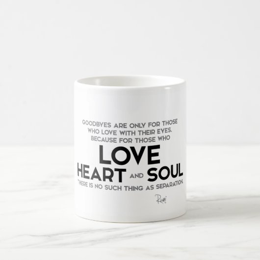 Mug CITATIONS : Rumi : Goodbyes, séparation (Centre)