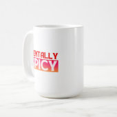 MUG CITATIONS TYPOGRAPHIE MENTALEMENT ÉPICÉES (Devant gauche)