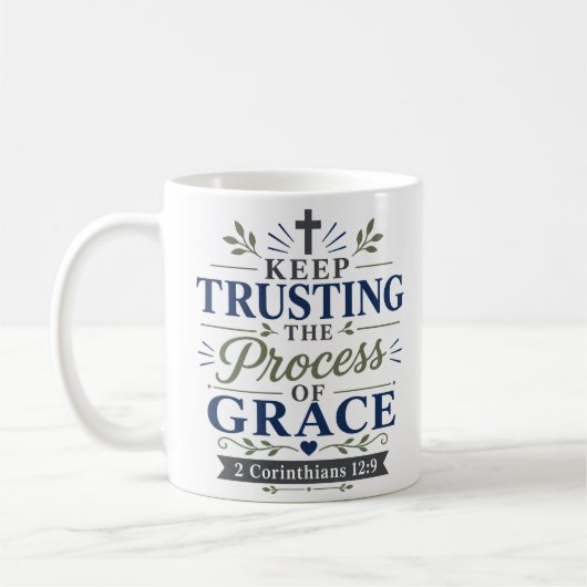 Mug Citer Chrétien Garder Confiance Dans Le Processus (Gauche)