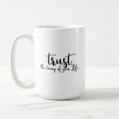 Mug Citer Confiance Le moment de votre vie (Gauche)