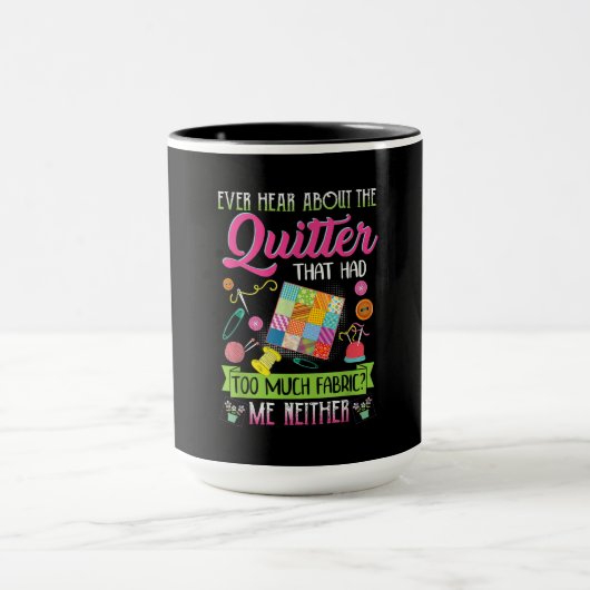 Mug Citer Les Femmes Citer Des Citations Qui N'Ont Jam (Centre)