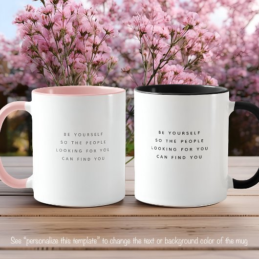 Mug Citez Soyez Vous-Même Fonte Grise Branchée Deux To