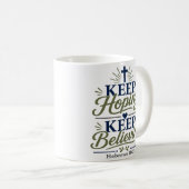 Mug Citez une citation de foi audacieuse : Continuez d (Devant droit)