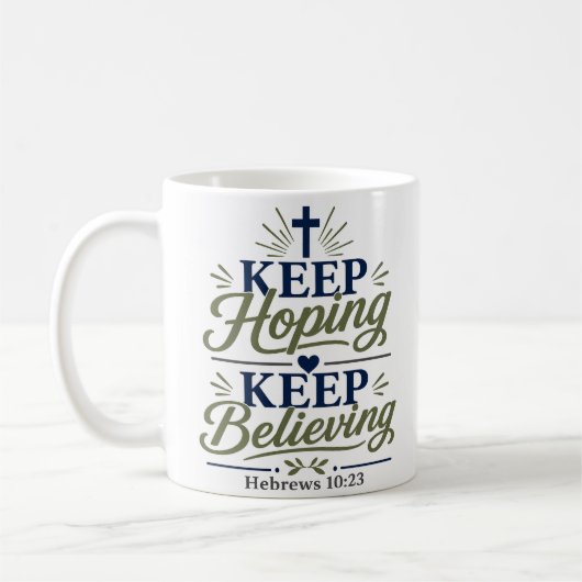 Mug Citez une citation de foi audacieuse : Continuez d (Gauche)