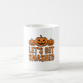 Mug Citrouille Drôle d'Halloween Faisons-nous Écraser (Centre)