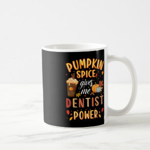 Mug Citrouille épice Dentiste puissance automne saison