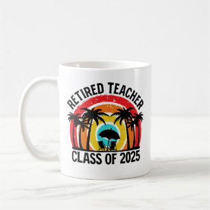 Mug Classe D'Enseignant Retraité De 2025 Enseignants R