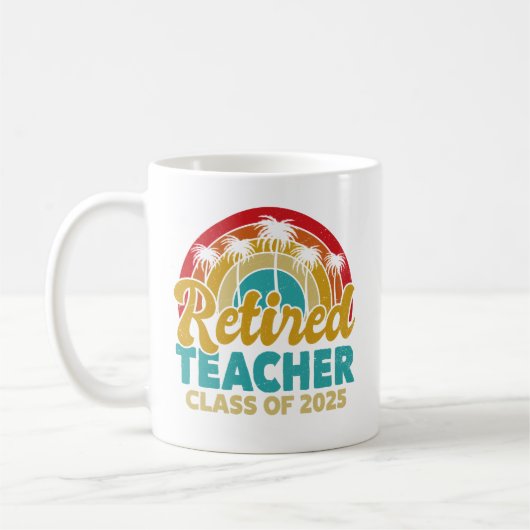 Mug Classe D'Enseignant Retraité De 2025 Enseignants R (Gauche)