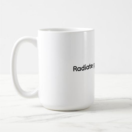 Mug Classic Mug, 11 oz - Radiate positive energy (Gauche)