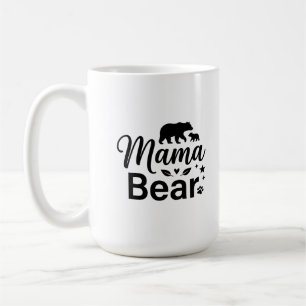 Mug Classique 15 oz - Citation de Bear Mama