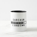 Mug classique blanc amusant<br><div class="desc">White "Sarcasm Loading" a cité humoristique Conception de Mug</div>