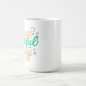 Mug Classique "Brew-tiful Day" (Centre)