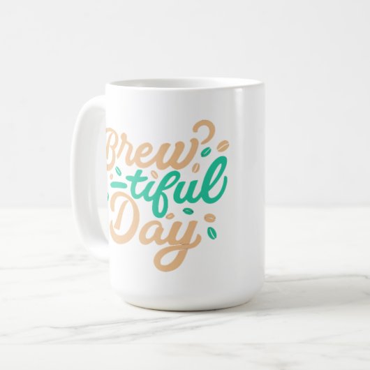 Mug Classique "Brew-tiful Day" (Devant gauche)