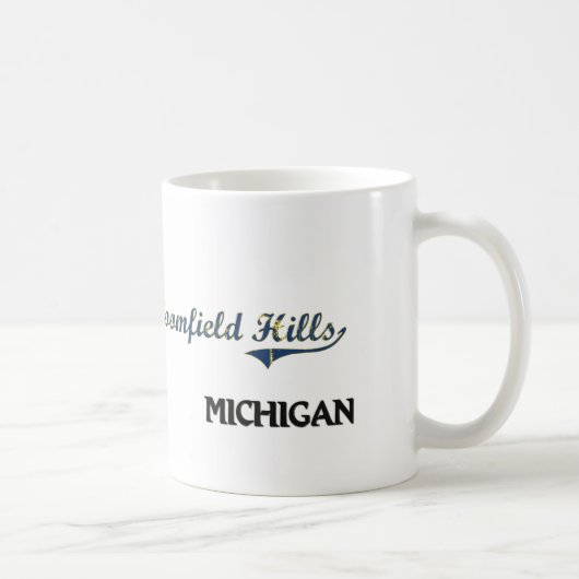 Mug Classique de ville de Bloomfield Hills Michigan (Droite)