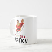 Mug classique - Je pars en vacances. (Devant gauche)