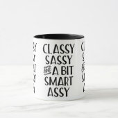 Mug Classy Sassy Et Un Peu Smart Assy (Centre)