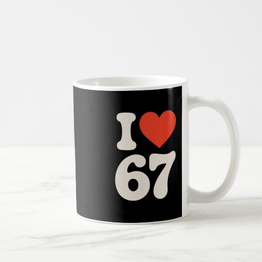 Mug Clic 67 Meme - J'adore Six Sept  (Droite)