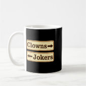 Mug Clowns et blagueurs rétro drôle direction sarcasti (Gauche)
