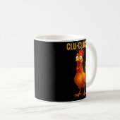 Mug Clu-cluck-clu Funny Rooster Chicken Hilarious Farm (Devant droit)