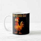 Mug Clu-cluck-clu Funny Rooster Chicken Hilarious Farm (Gauche)