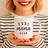 Mug Club cool Mama | Fête de la Mère Moderne et Stylis