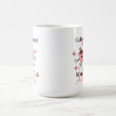 Mug club maman caféiné, maman café (Centre)