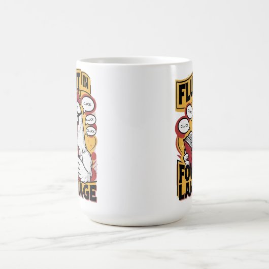 Mug Clucky Scholar Fluent in Fowl Language (Centre)