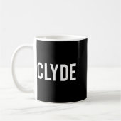 Mug Clyde - Cool New Funny Name Fan Gift Tee  (Gauche)